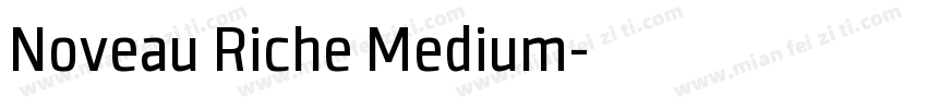 Noveau Riche Medium字体转换